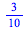 `/`(3, 10)